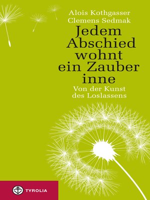 cover image of Jedem Abschied wohnt ein Zauber inne